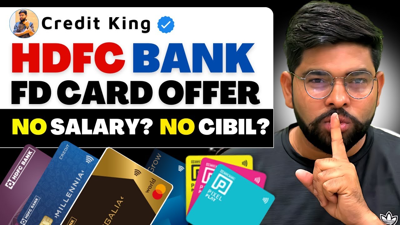 No Salary? No CIBIL? STILL Get an HDFC Credit Card! 🎯