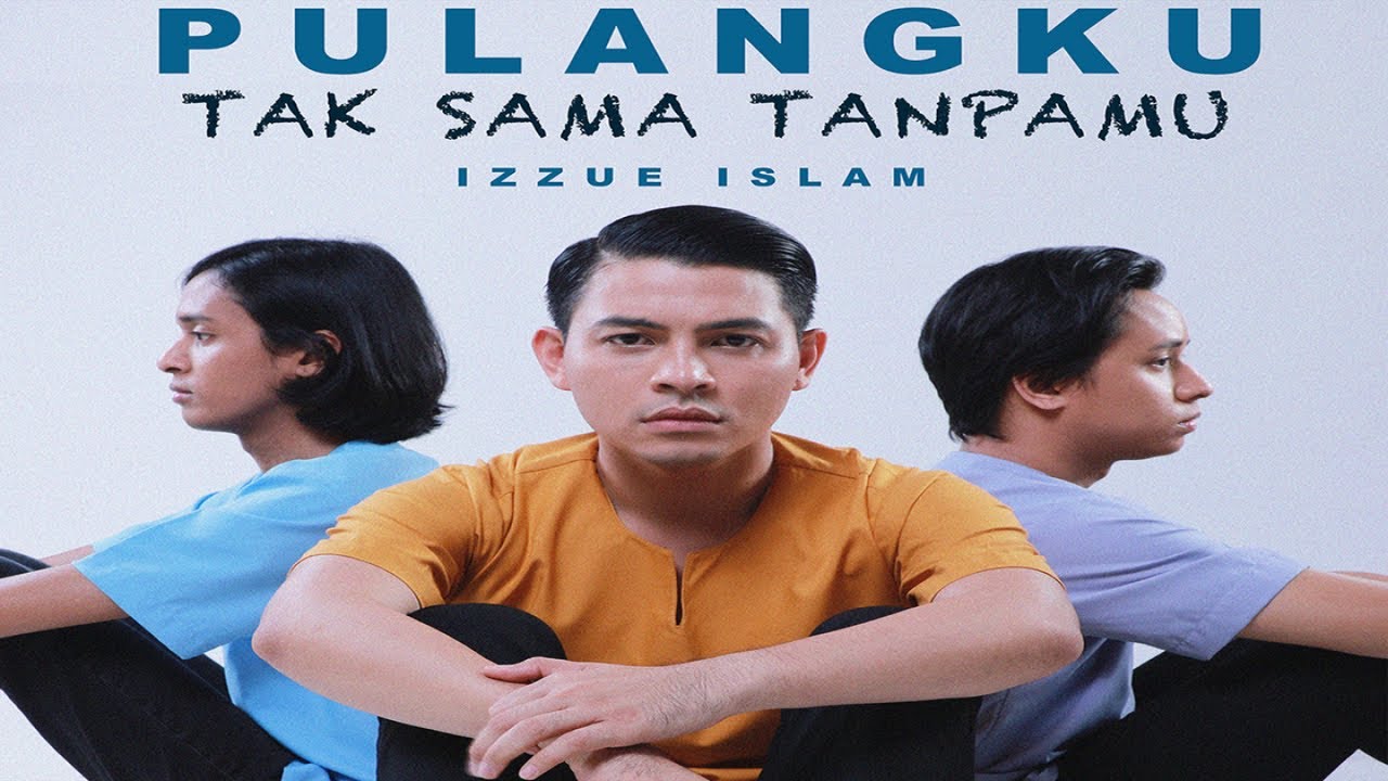 Izzue Islam - Pulangku Tak Sama Tanpamu (Official Music Video)