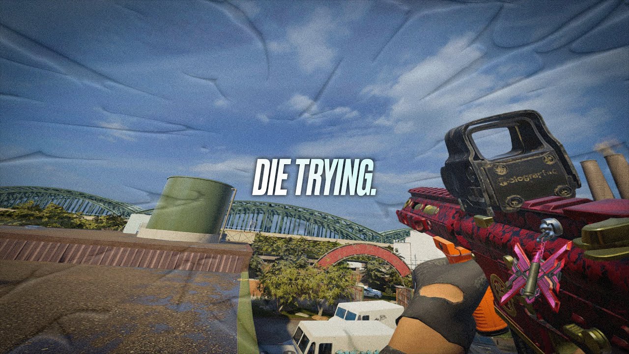 die trying - R6 edit