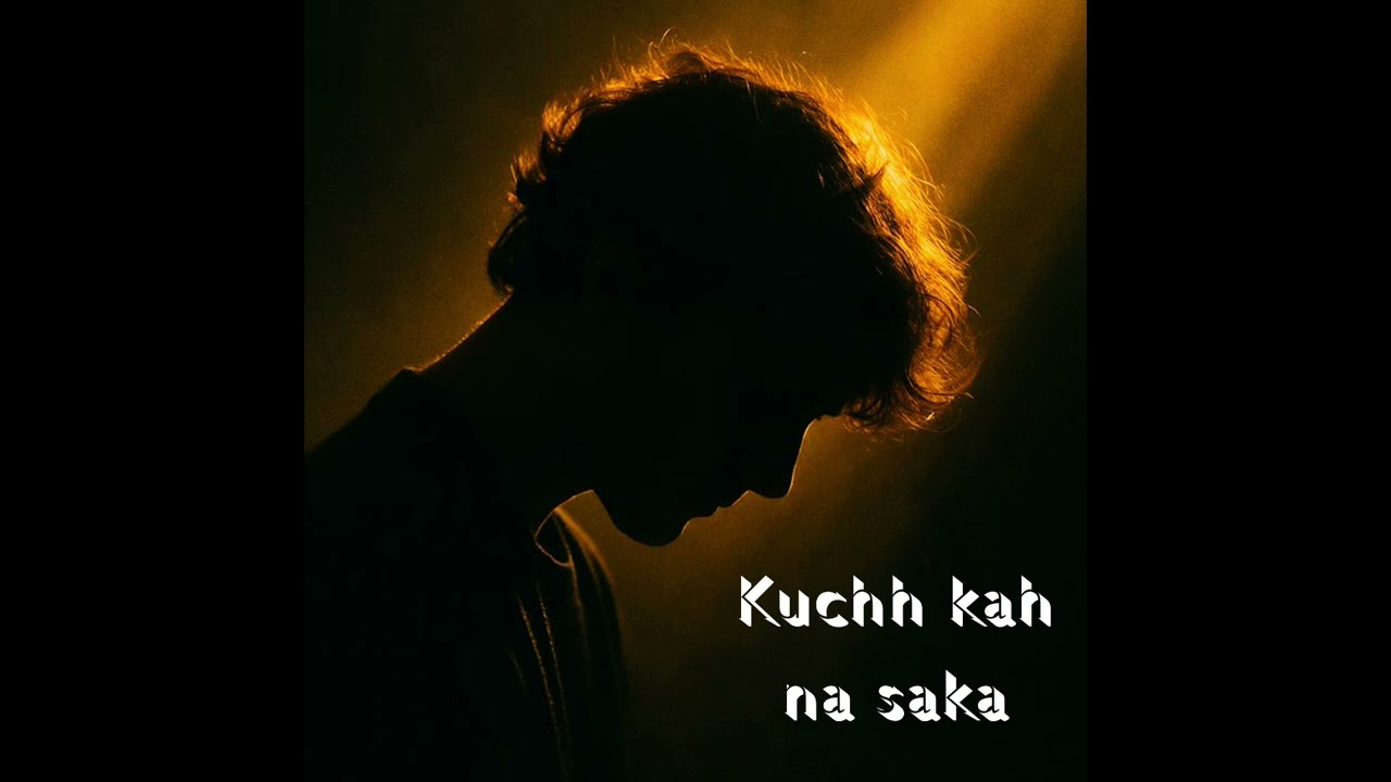 Suvitzz - Kuchh kah na saka (Official Music) | New Sad Song