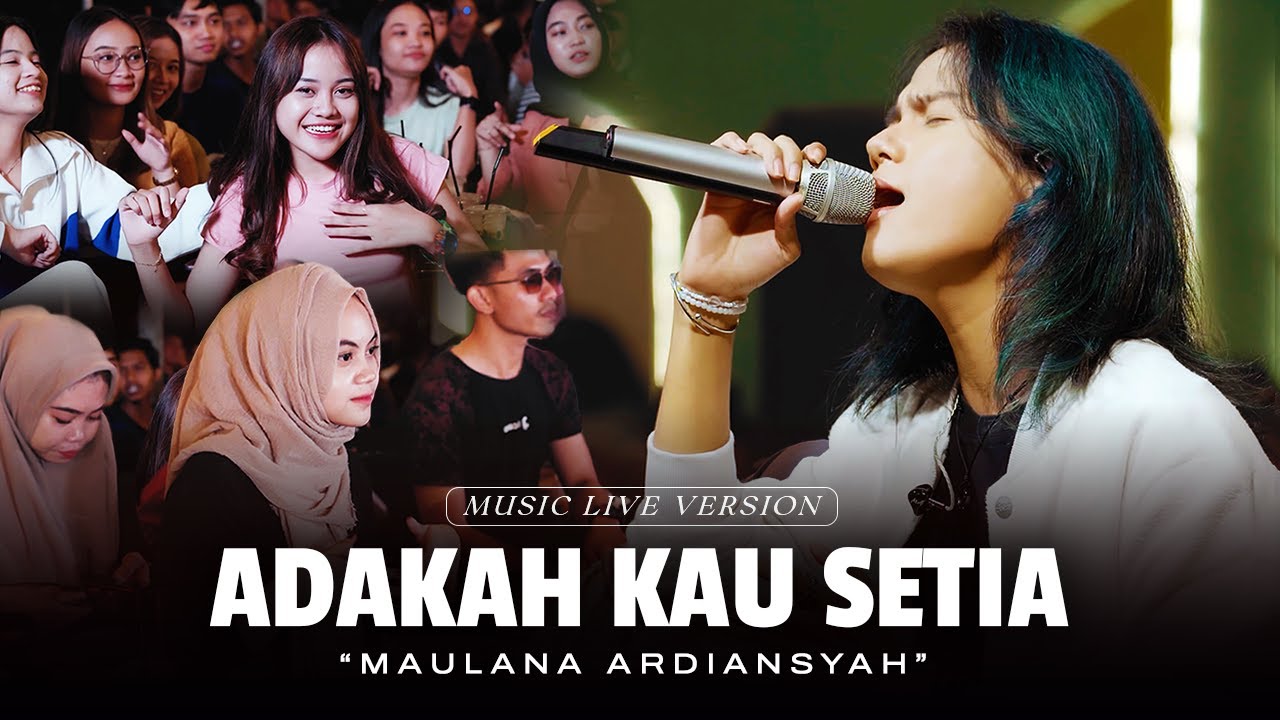 Maulana Ardiansyah - Adakah Kau Setia (Live Ska Reggae)