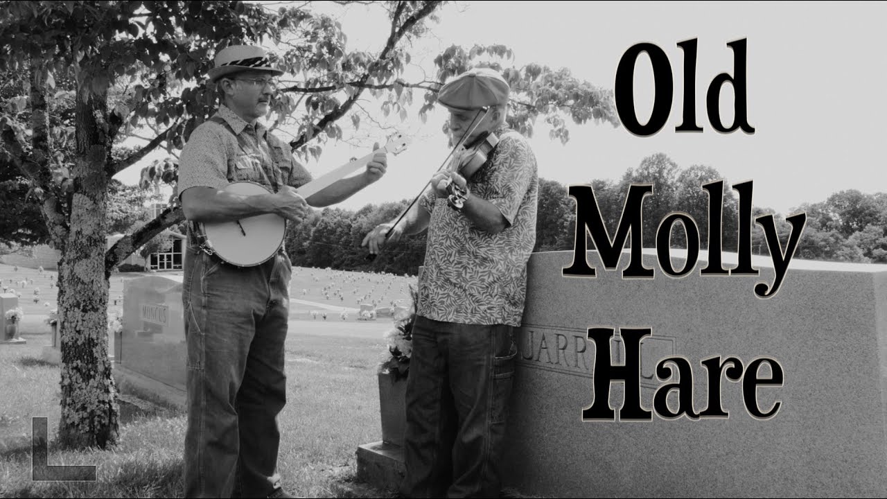 Old Molly Hare - Kirk Sutphin & Kevin Fore