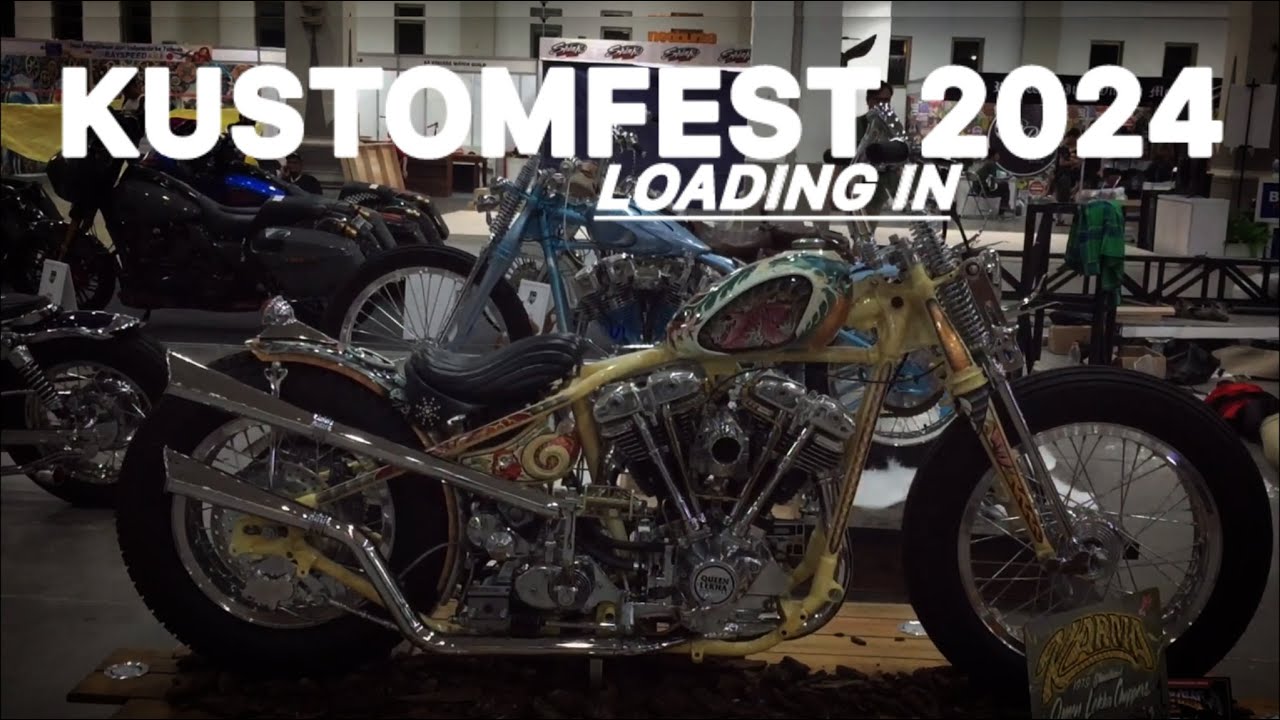 KUSTOMFEST 2024 || LOADING IN JOGJA EXPO CENTER