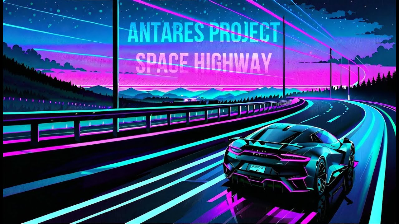 AntaresProject - Space highway