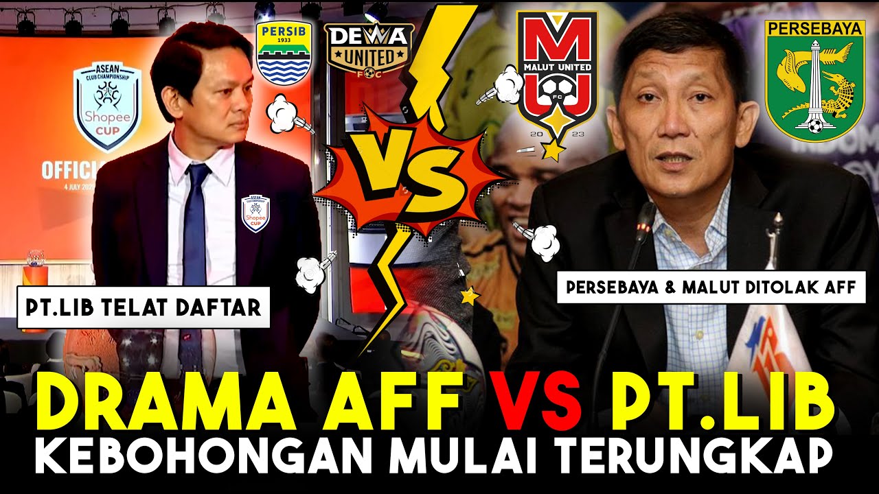 TERUNGKAP! FAKTA BARU PT.LIB vs AFF TERNYATA PERSEBAYA & MALUT DIPERJUANGKAN.. TAPI AFF INGIN PERSIB