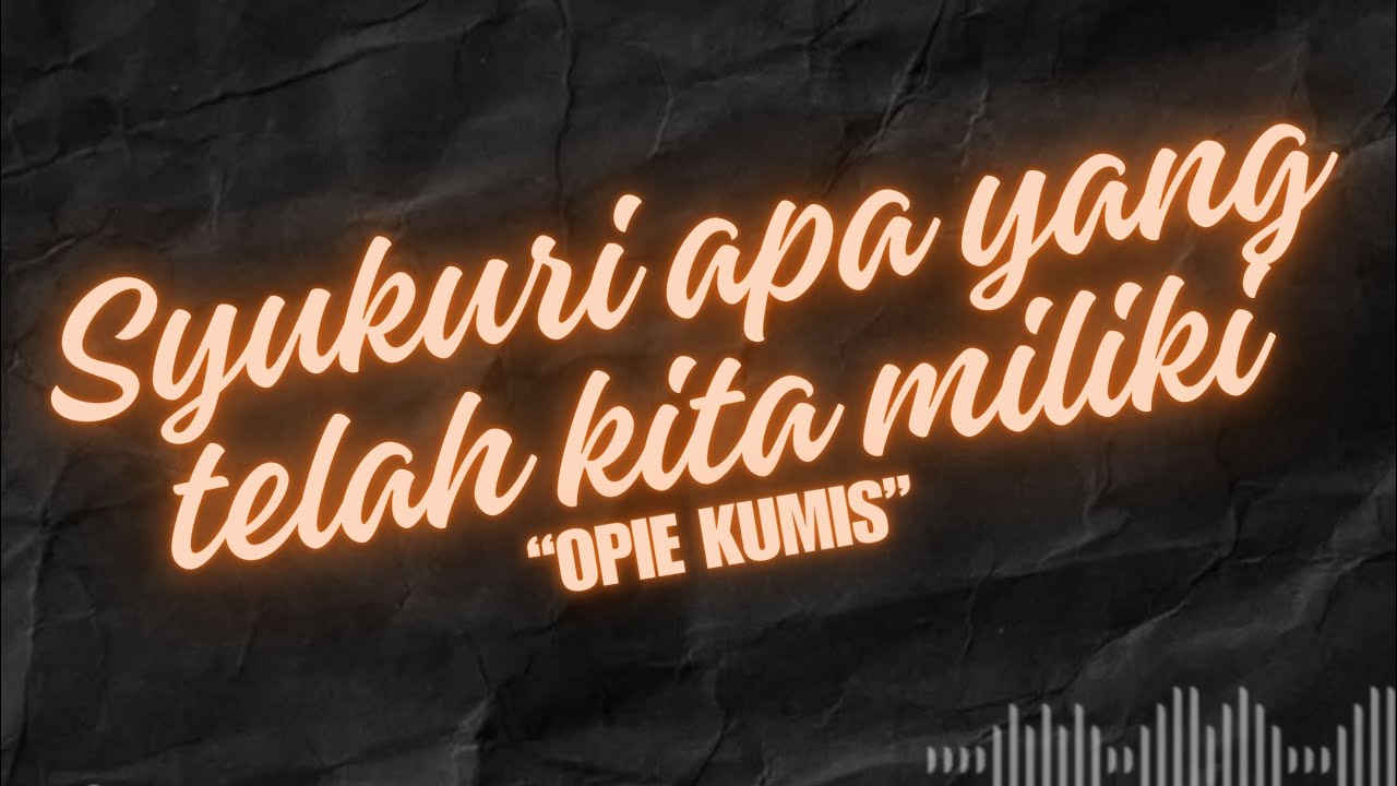 Syukuri apa yang telah kita miliki (bang Opie Kumis) || PUDING podcast ustadz keliling
