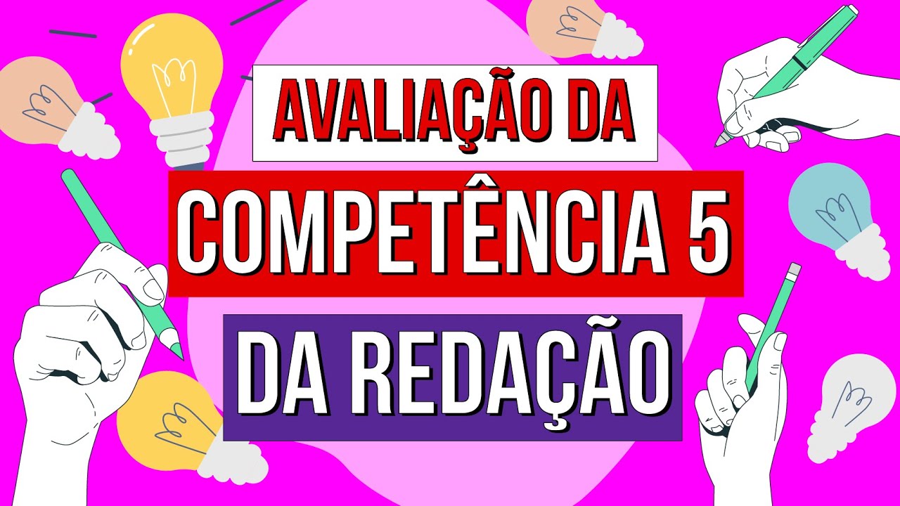 QUAIS OS CRIT&Eacute;RIOS DE AVALIA&Ccedil;&Atilde;O DA REDA&Ccedil;&Atilde;O DO ENEM: compet&ecirc;ncia 5