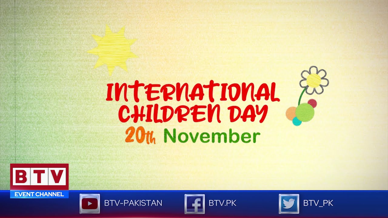 #Universal #Children's #Day #Pakistan - #BTV - #Badar #Television #Network