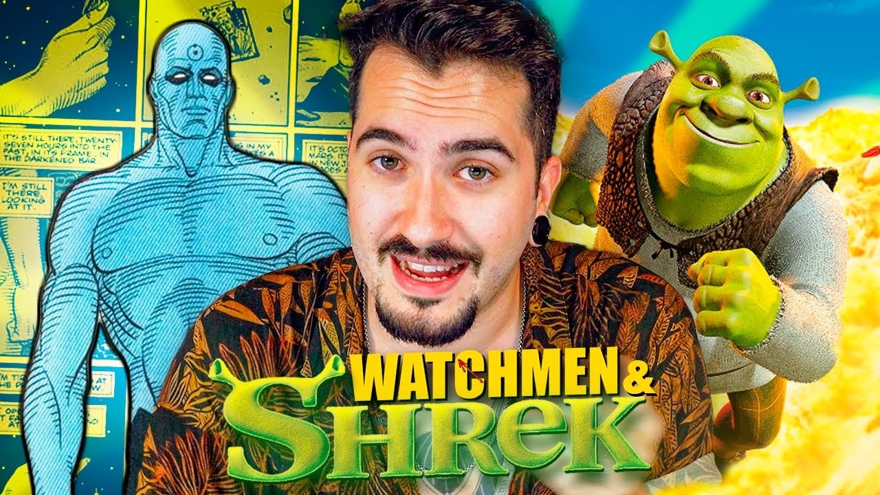 SHREK es el WATCHMEN de los cuentos infantiles