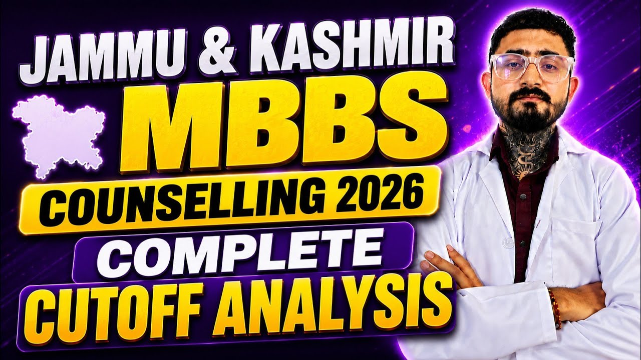🔥 Jammu & Kashmir MBBS Counselling 2026 | EXPECTED CUTOFF 2026