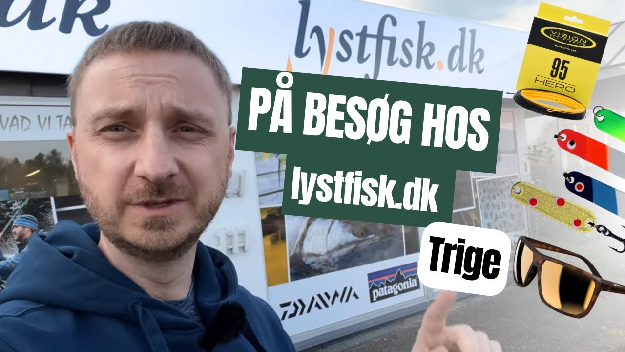 Bes&oslash;gte lystfisk.dk i Trige, Ny flueline, polaroid briller og ul blink