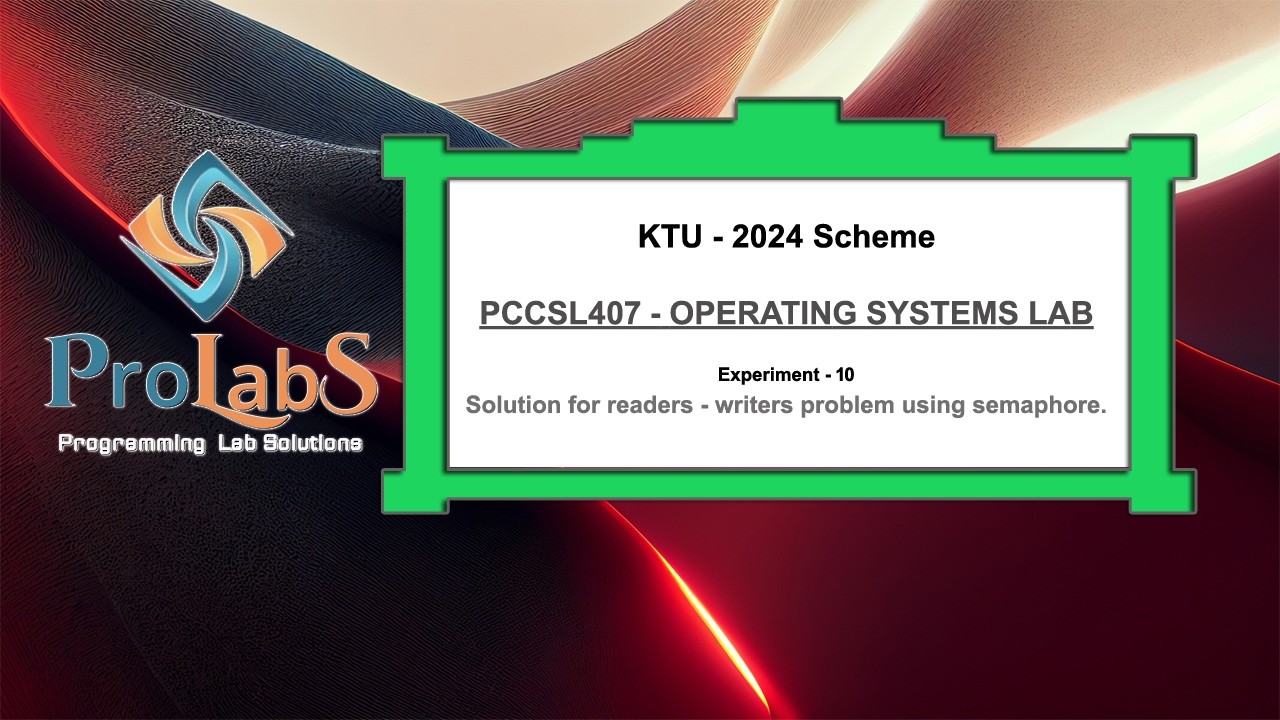 KTU-2024-PCCSL407-OPERATING SYSTEMS LAB- Exp 10 - Semaphore