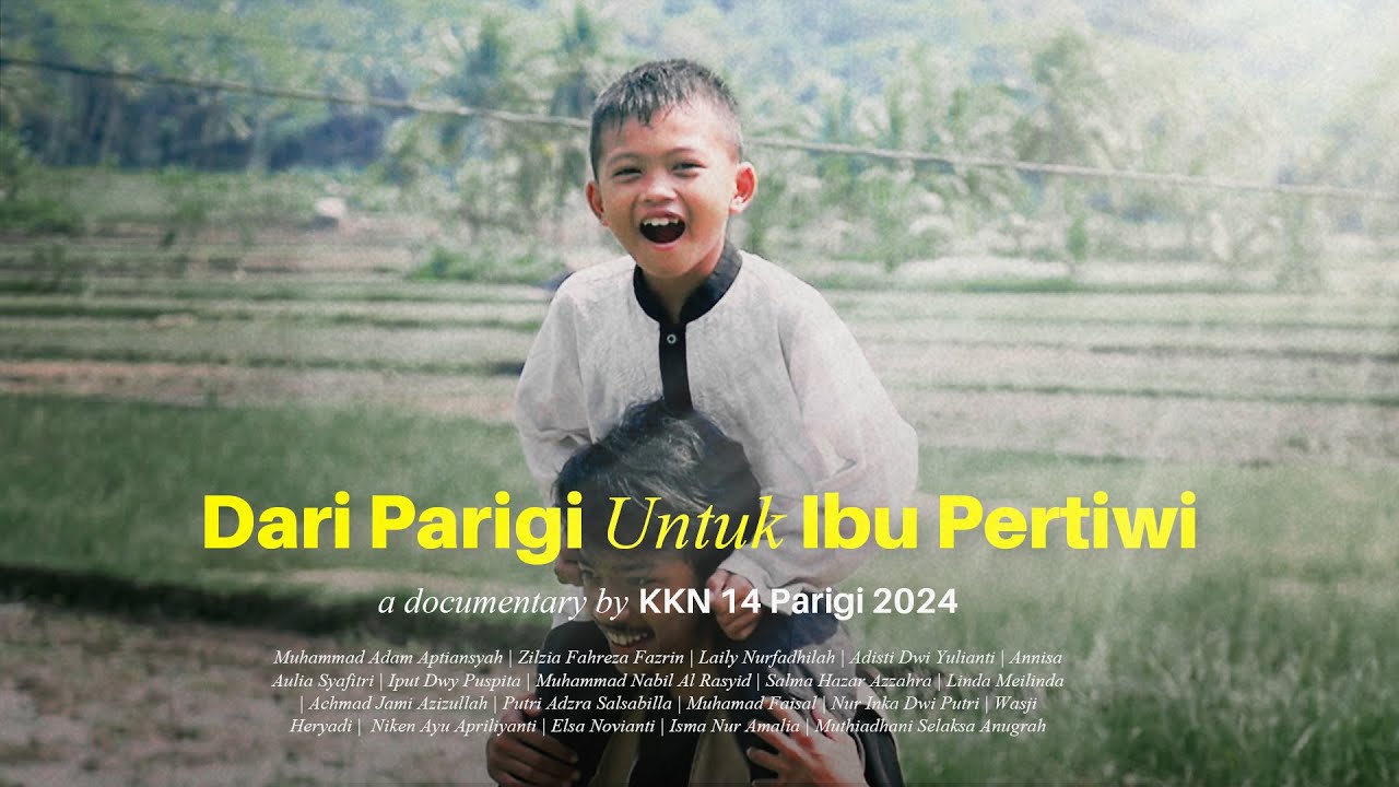 Jejak Pengabdian: Dari Parigi Untuk Ibu Pertiwi | Dokumenter Video KKN 14 UNSIL 2024