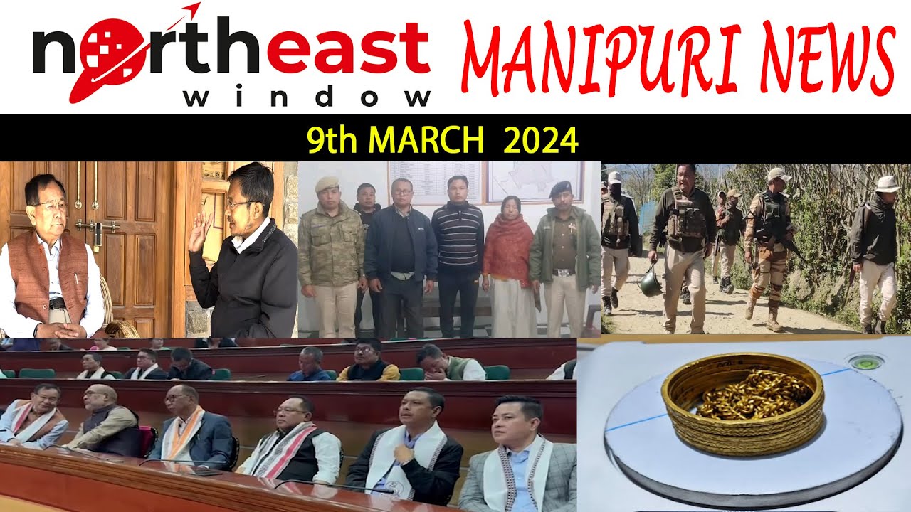 𝐋𝐢𝐯𝐞 𝐍𝐞𝐰𝐬 𝐁𝐫𝐨𝐚𝐝𝐜𝐚𝐬𝐭 || 𝐍𝐄𝐰 𝐓𝐕 MANIPURI 𝐍𝐞𝐰𝐬 9th MARCH 𝟐𝟎𝟐4  || 𝐍𝐄𝐰𝐓𝐕