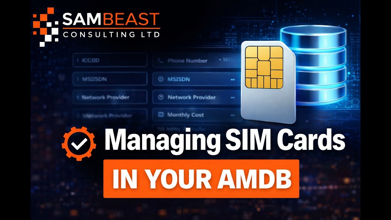 ITAM x SIM Management: Managing SIMs in the AMDB!