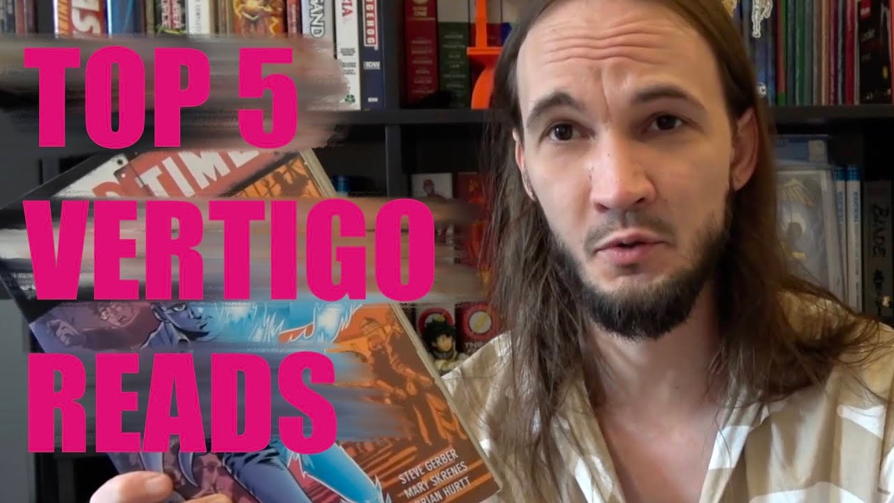 Top 5 DC Vertigo Comics - Recent Vertigo Reads