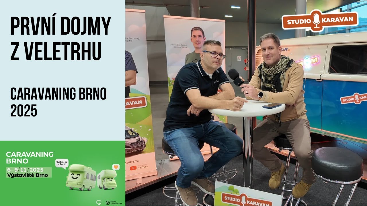 První dojmy z veletrhu CARAVANING BRNO 2025!
