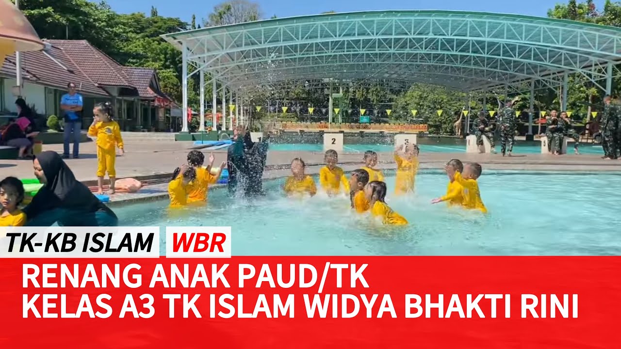 Renang anak anak usia dini - Kelas A2 TK Islam Widya Bhakti Rini Semarang
