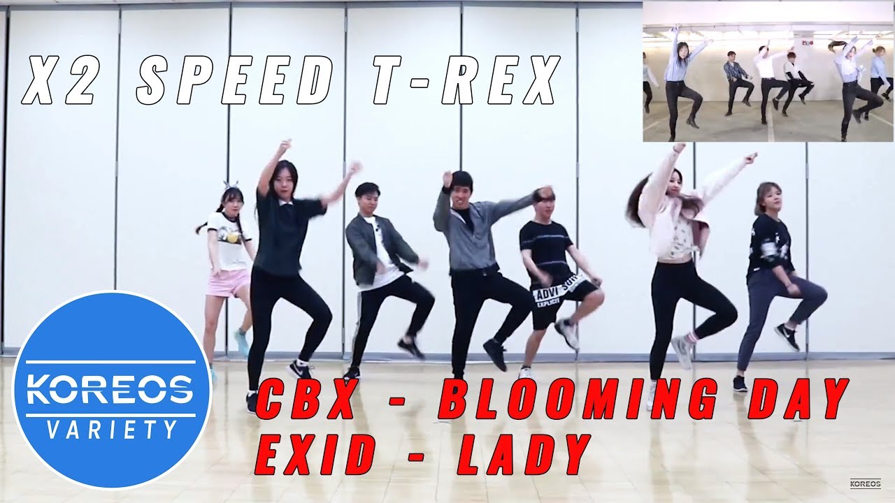 [Koreos Variety] S2 EP26 - 2X Speed EXO - CBX Blooming Day + 2X T-Rex EXID - Lady