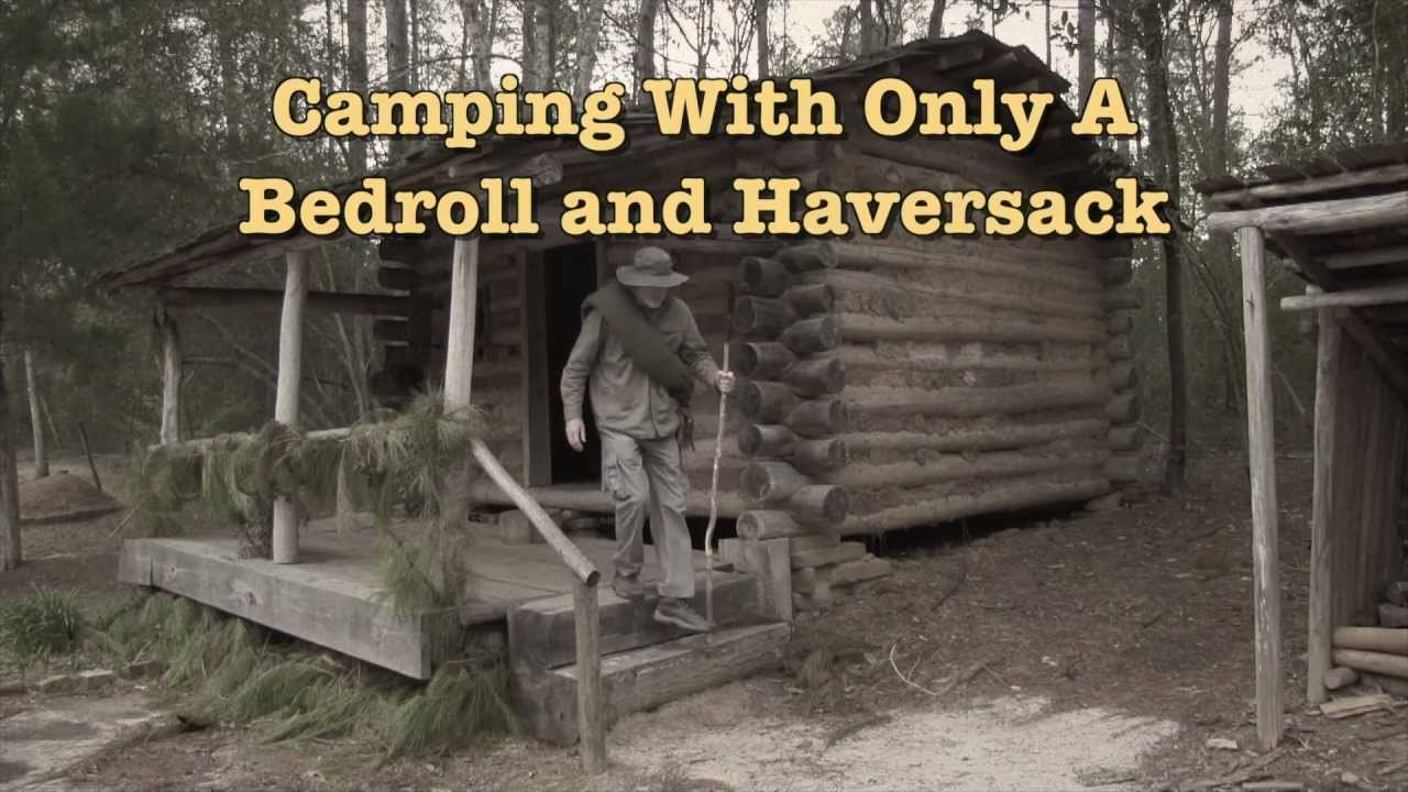 Camping With  A Bedroll & Haversack: #1 Bedroll Basics & Tips From The 1800s