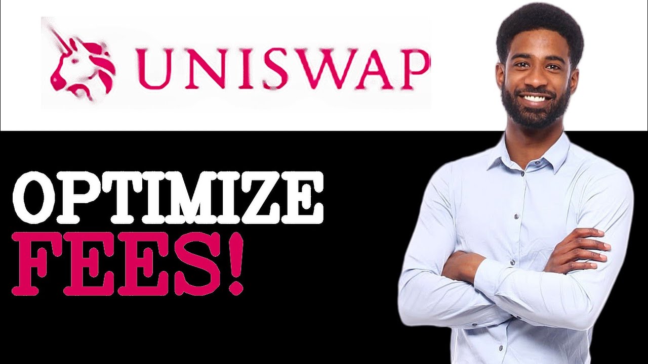 How To Optimize Fees On Uniswap Interface (2025)