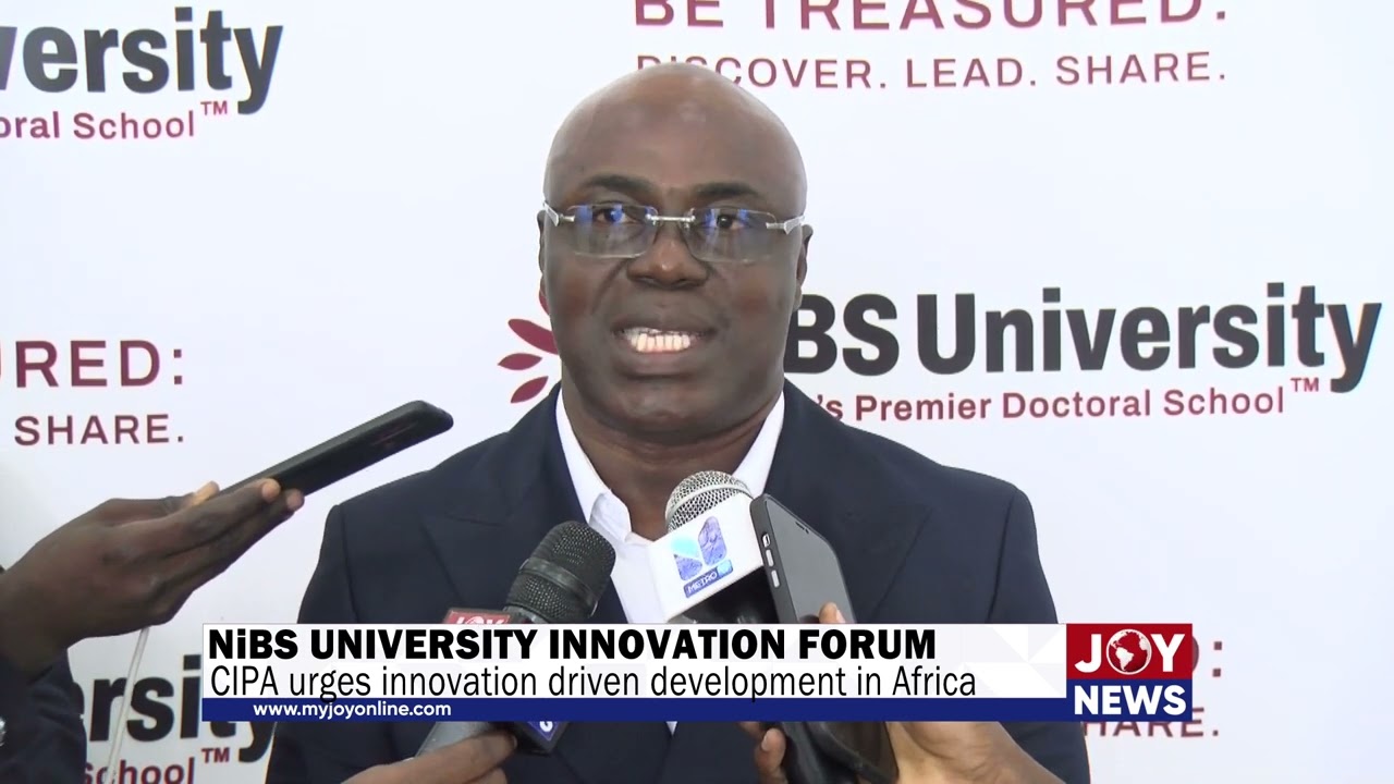 NiBS University innovation forum: CIPA urges innovation driven development in Africa. 