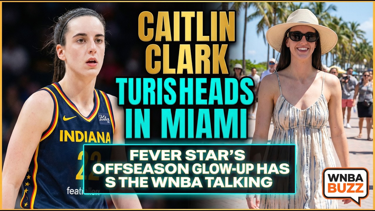 Caitlin Clark Turns Heads in Miami — Fever Star’s Offseason Glow-Up Has the WNBA Talking