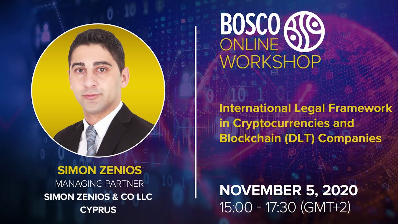 International Legal Framework in Cryptocurrencies and Blockchain Companies | Simon Zenios & Co LLC