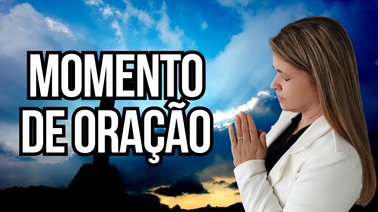 MOMENTO DE ORAÇÃO - GRATIDÃO E PAZ NO CORAÇÃO - 27 DE FEVEREIRO