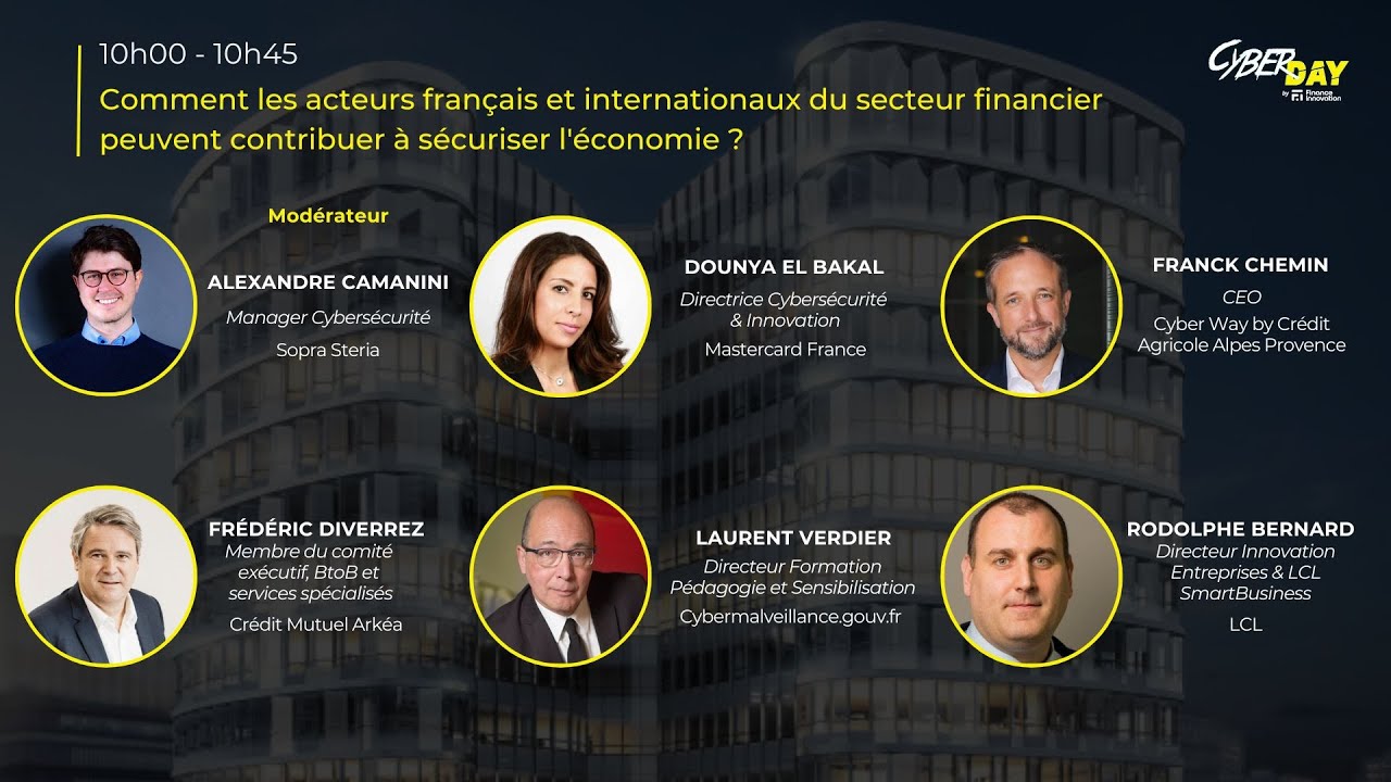 Cyber Day | Comment les acteurs du secteur financier peuvent contribuer à sécuriser l'économie ?