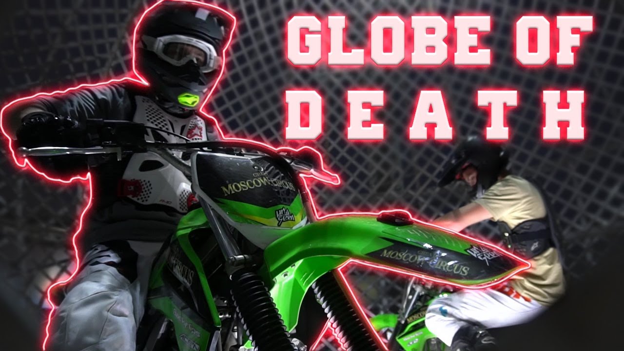 GLOBE OF DEATH... Boo Boo's ready!
