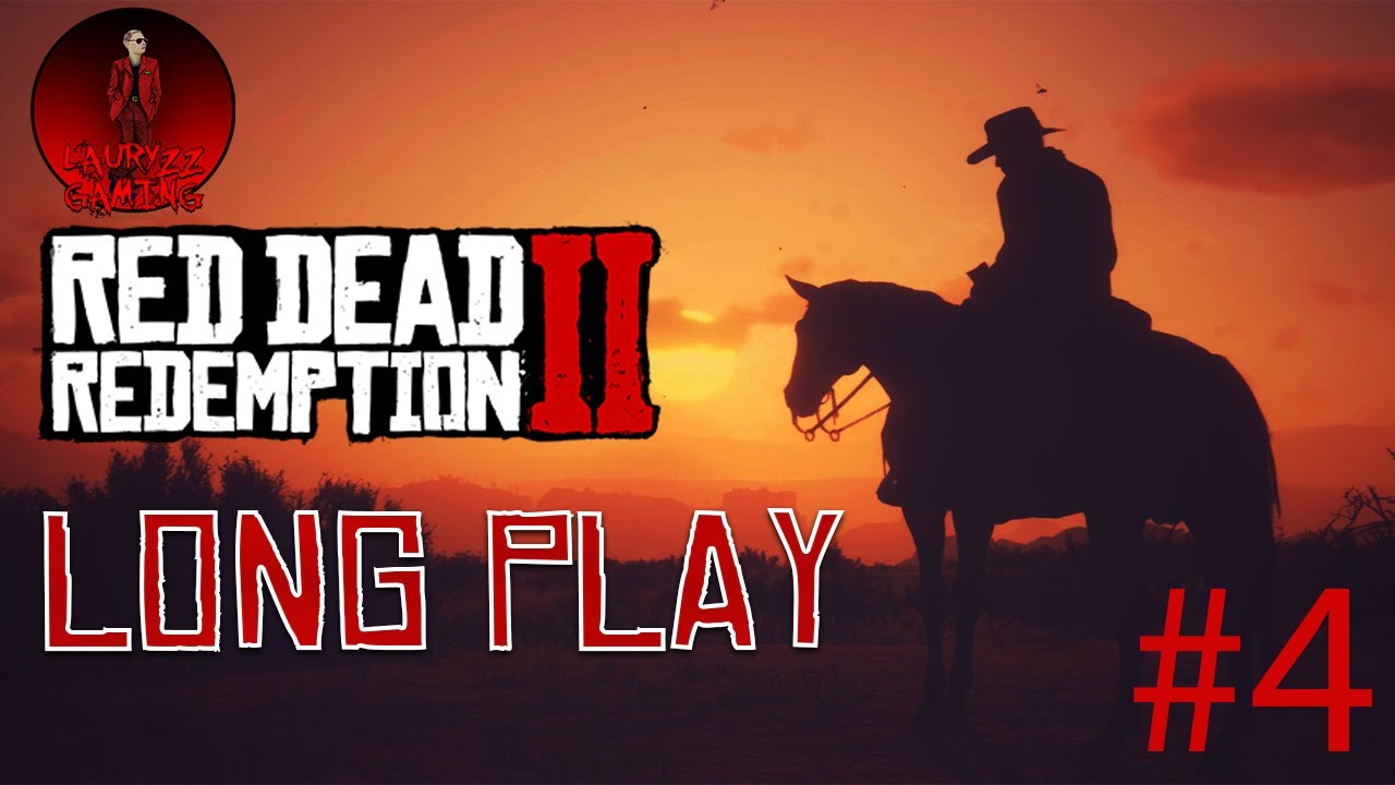 Red Dead Redemption 2 Long Play #4
