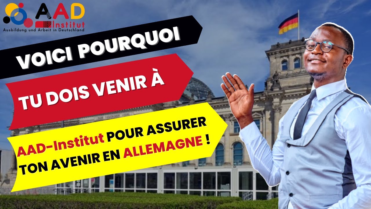 Voici pourquoi tu dois choisir @aad-institut pour tes études, Formation et ton Travail en Allemagne