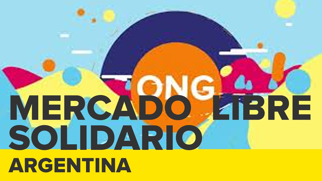 Programa Mercado Libre Solidario | Argentina | Mercado Libre