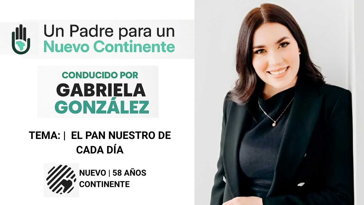 Un Padre para un Nuevo Continente - El pan nuestro de cada día