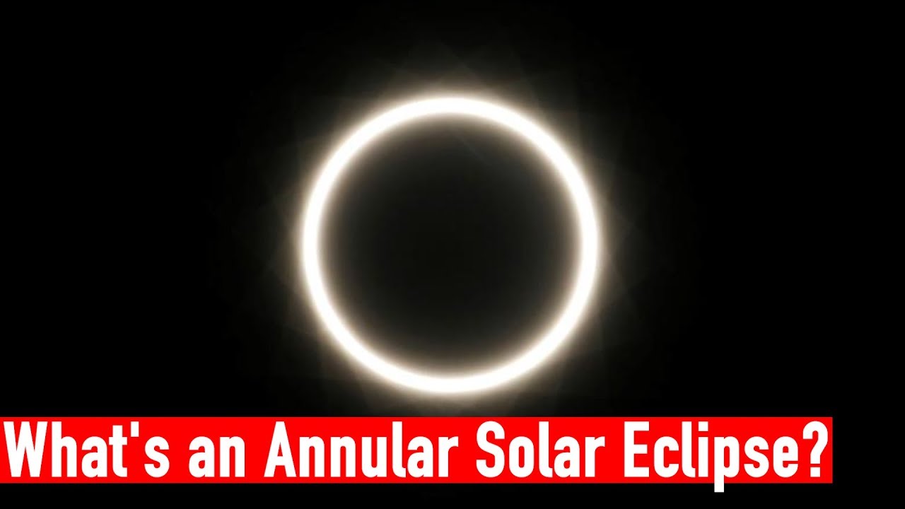 What's an Annular Solar Eclipse? | The Wire Science