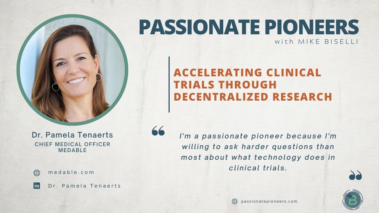 Accelerating Clinical Trials Through Decentralized Research with Dr  Pamela Tenaerts