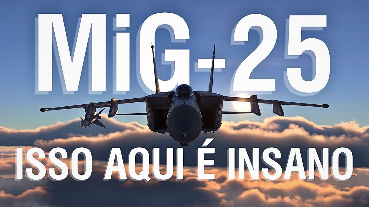 MiG-25: O avião CERTO na hora ERRADA