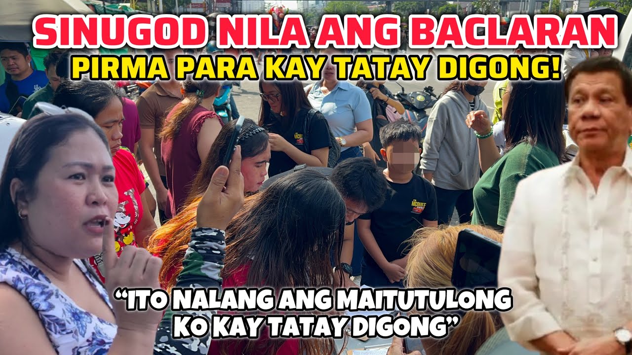 SINUGOD NILA ANG BACLARAN PARA SA PIRMA KAY TATAY DIGONG! 