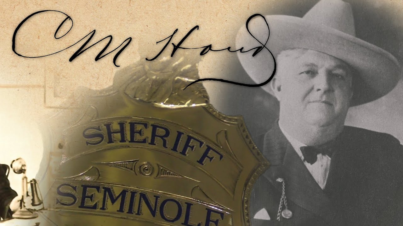 Charles Hand - Seminole County's First Sheriff