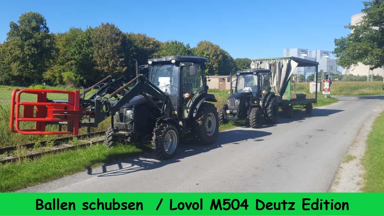 FarmVLOG #233  Ballen schubsen / Lovol M504 Deutz Edition