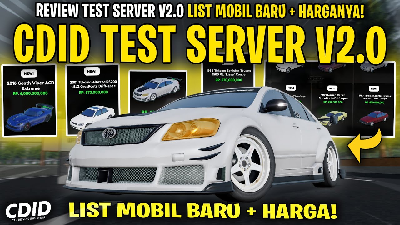 REVIEW TEST SERVER SEMUA MOBIL BARU DAN LIST HARGA CDID UPDATE V2.0 - Car Driving Indonesia