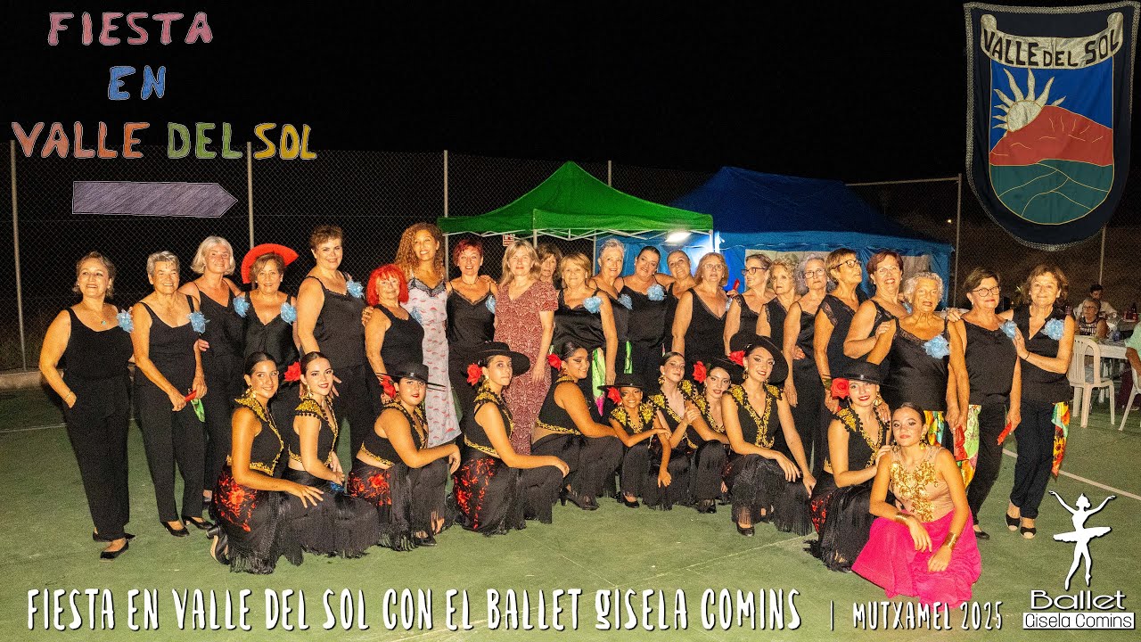 Fiesta🥳 en Valle del Sol con el Ballet Gisela Comins | Mutxamel 2025