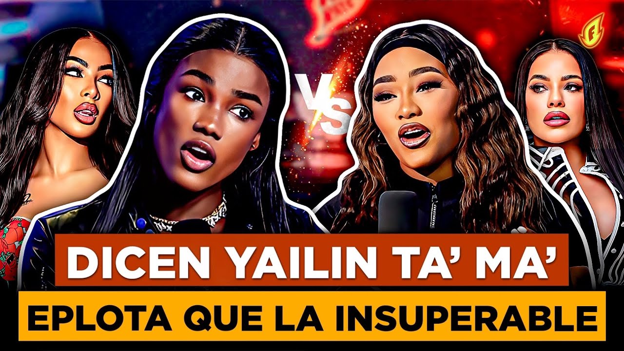 MALUKITA DICE YAILIN TA’ MA’ “EPLOTA” QUE LA INSUPERABLE Y LA PIRY CASI LE ENTRA A GALLETA 