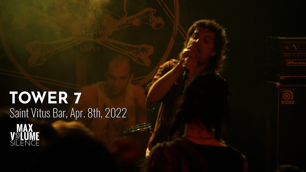 TOWER 7 live at Saint Vitus Bar, Apr. 8th, 2022 (FULL SET)