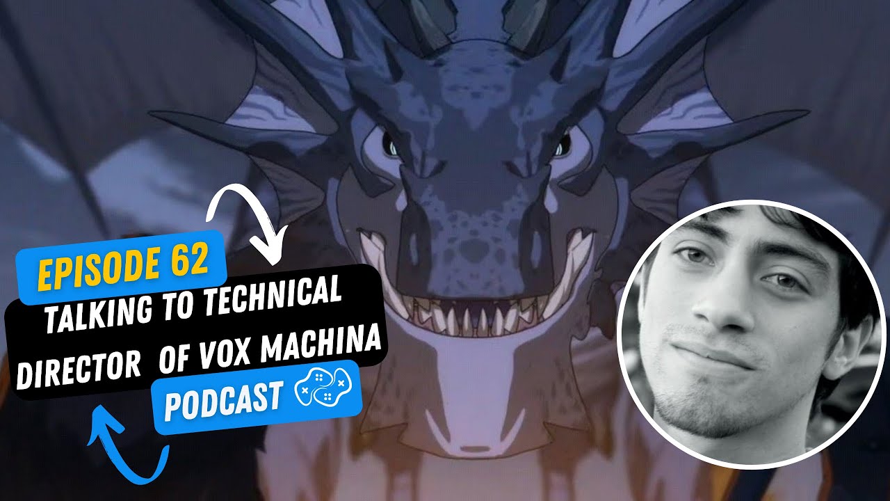 We Spoke With The Legend of Vox Machinas Technical Director in Animations