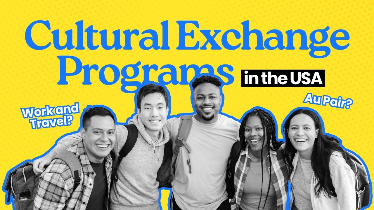 The Importance Of Cultural Exchange Programs In The USA
