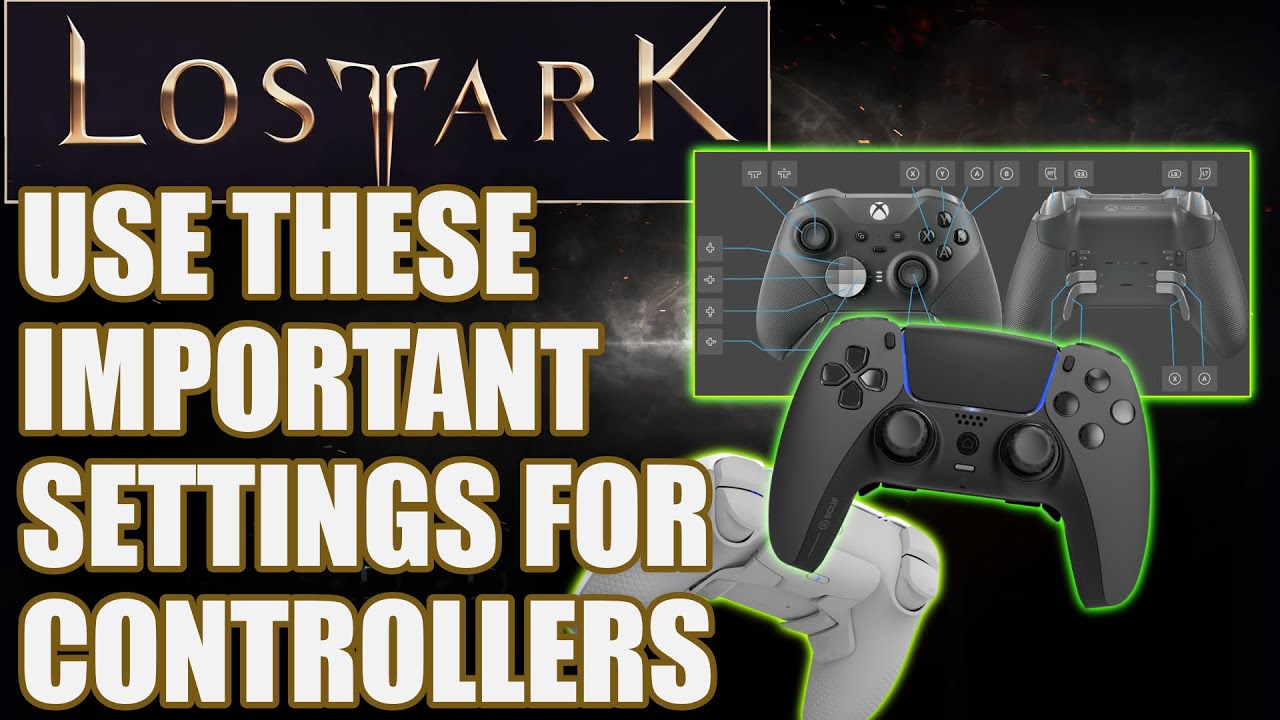 LOST ARK: Controllers' Most Important Settings For Success