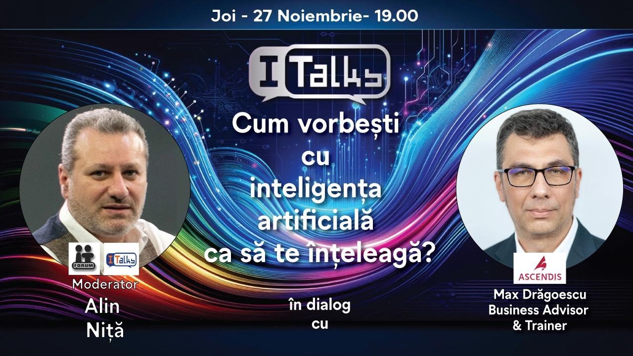 #579 Cum vorbești cu inteligența artificială ca să te înțeleagă? – Max Drăgoescu LIVE la Forum IT