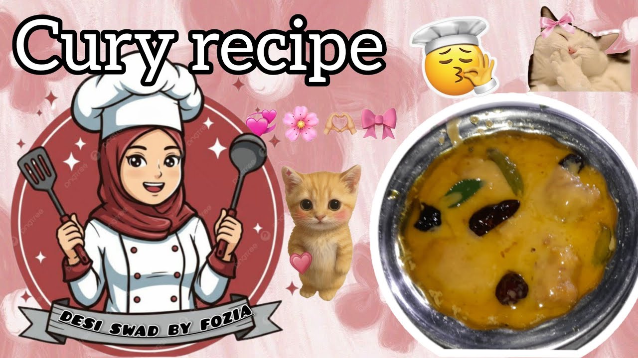 CURY RECIPE |DESI SWAD BY FOZIA 🎀🌎